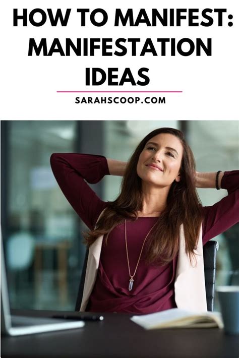 How To Manifest 100 Manifestation Ideas Sarah Scoop