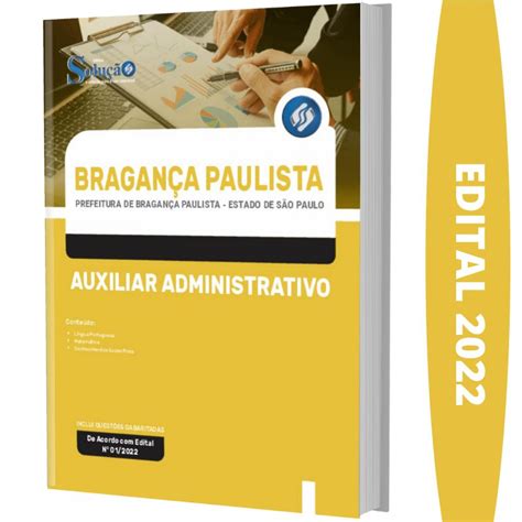 Apostila Bragança Paulista Sp Auxilia Administrativo Solução Cursos