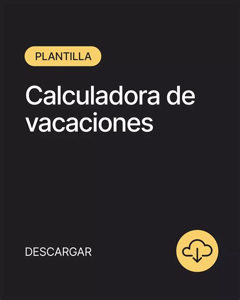 Cómo calcular días vacaciones empleados Plantilla