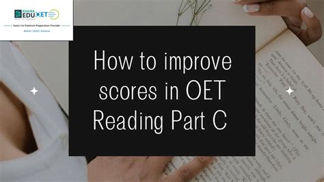 How To Improve Scores In Oet Reading Part C