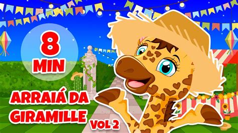 Arraiá da Giramille vol 2 Giramille 8 min Desenho Animado Musical