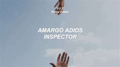 Amargo Adiós Inspector Letra en Español YouTube Music