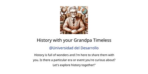 History With Your Grandpa Timeless Gpts Author Description Features