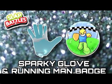 How To Get Sparky Glove Incredible Running Man Badge Slap