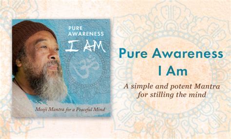 Pure Awareness — I Am Mooji Mantra