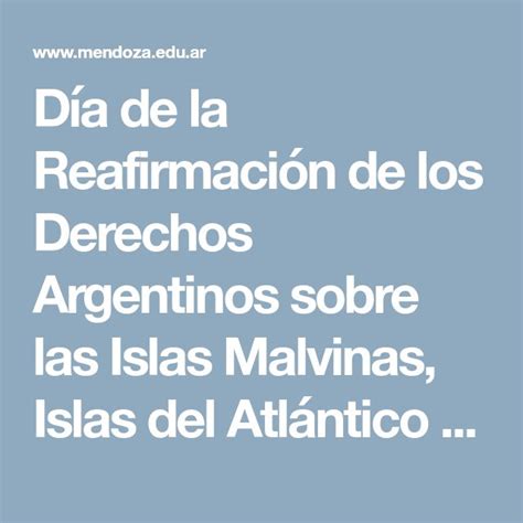 Día De La Reafirmación De Los Derechos Argentinos Sobre Las Islas