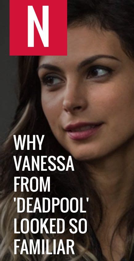 Why Vanessa From Deadpool Looked So Familiar Deadpool Vanessa