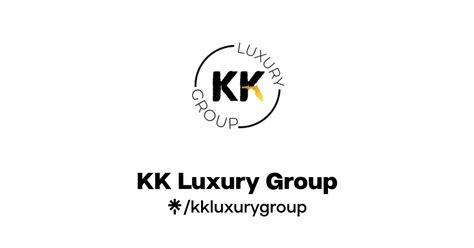 Kk Luxury Group Instagram Facebook Linktree