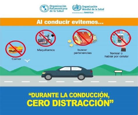 No Te Distraigas Al Momento De Conducir Evita Accidentes En El