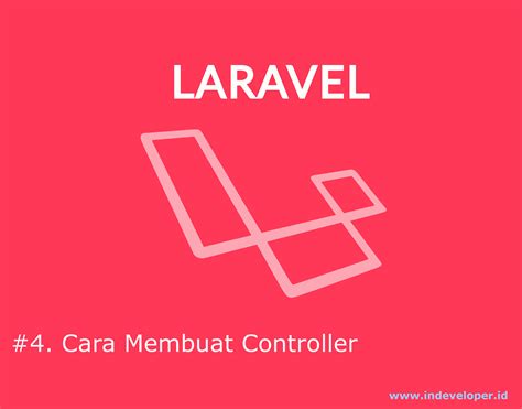 Tutorial Laravel Cara Membuat Controller