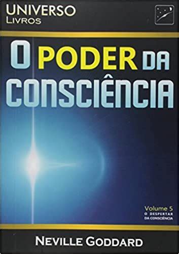 Livro Neville Goddard - Saiba Tudo sobre o Livro O Despertar da Consciência (Neville Goddard ...