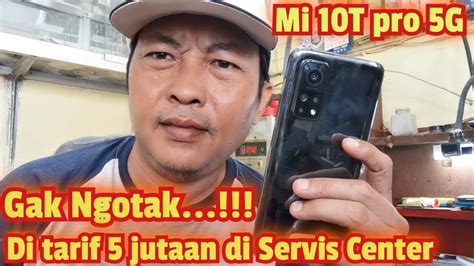 Xiaomi Mi 10T 5G Mati Total Rusak Divonis Rusak Mainboard YouTube