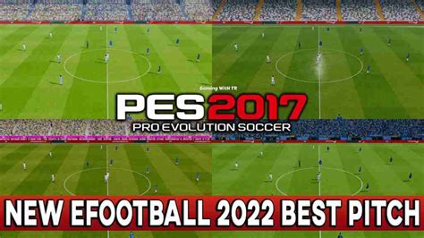 Pes New Efootball Best Pitch Mod Pes Gaming With Tr