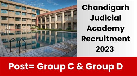 Chandigarh Judicial Academy Recruitment 2023 चडगढ म नकल गरप