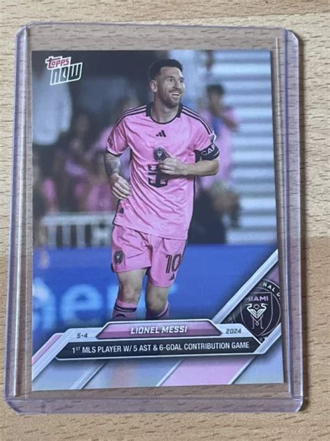 TOPPS NOW 2023 2024 Lionel Messi Inter Miami 6 Buts Contribution EUR 7