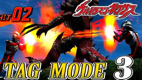 Ultraman Nexus Tag Mode Part 3 Dark Mephisto Mephisto Zwei