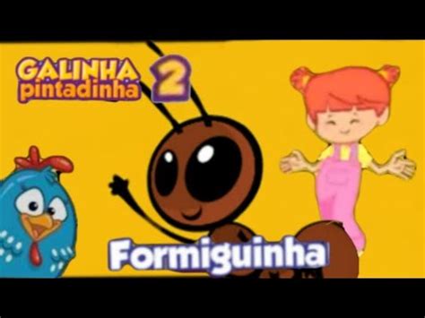 Formiguinha Galinha Pintadinha Dvd Youtube