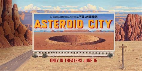 Movie Review: ASTEROID CITY – Paul's Trip to the Movies