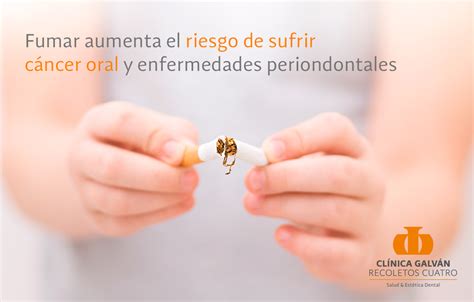 Consecuencias Del Tabaco En La Salud Oral Clínica Galván