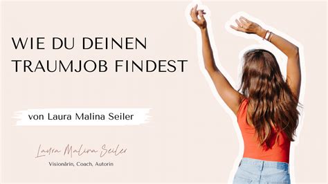 Wie Du Deinen Traumjob Findest Laura Seiler Life Coaching Laura Seiler Life Coaching