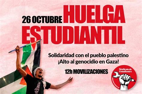 De Octubre Huelga Estudiantil Solidaridad Con El Pueblo Palestino