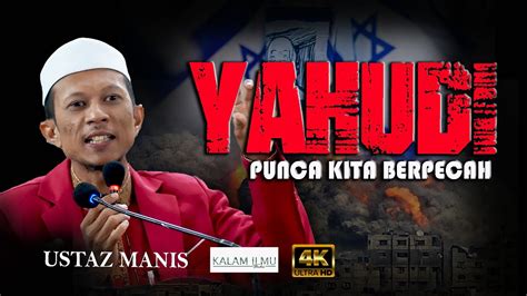 Gangguan Umat Akhir Zaman L Ustaz Manis Youtube