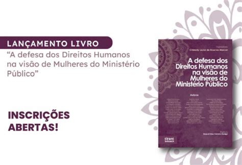 Inscrições abertas para o lançamento do livro A defesa dos Direitos