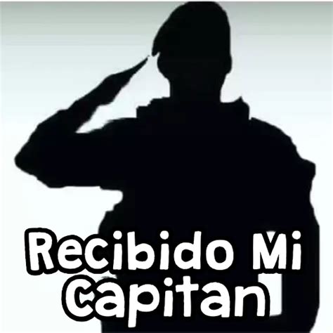 Recibido Mi Capitan Sticker De Whatsapp Descargarstickers