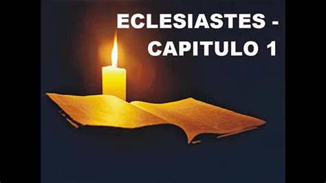 Eclesiastes Capitulo Youtube