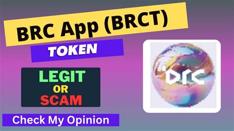 BRC App TIA Token Is A Legit Or Scam Is BRCT Token Legit Or Scam