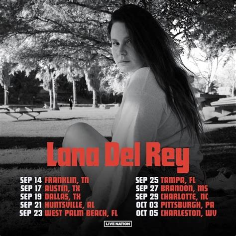 Lana Del Rey Tour Dates Usa Ellen Shandra