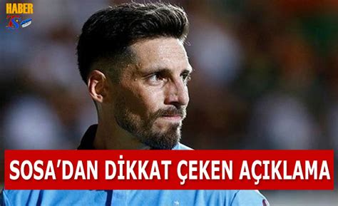 Sosa dan Dikkat Çeken Açıklama Trabzon Haber Trabzonspor Haberleri