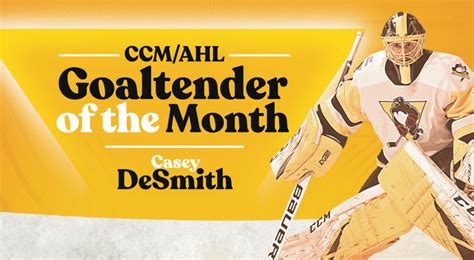 Casey Desmith Named Ccm Ahl Goaltender Of The Month