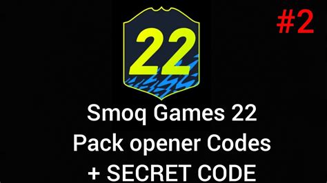 Smoq Games 22 Pack Opener Codes 2 Free Secret Code YouTube