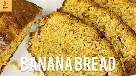 How To Make Banana Bread Easy Recipe Youtube