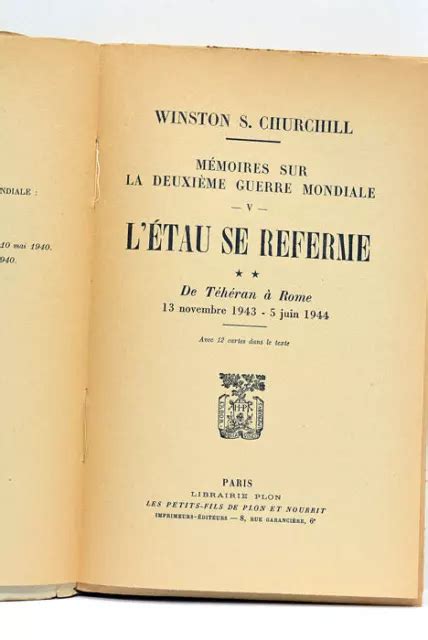 Livre Ancien Churchill M Moires Guerre Mondiale L Tau Se Referme Paris