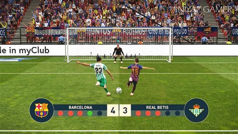 FC BARCELONA Vs REAL BETIS Penalty Shootout PES 2019 Gameplay PC