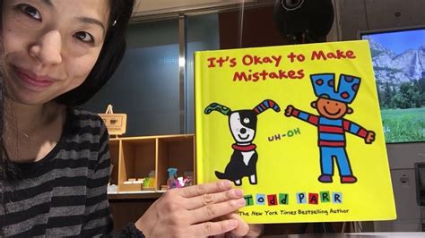 Yukapica Its Okay To Make Mistakes By Todd Parr Youtube