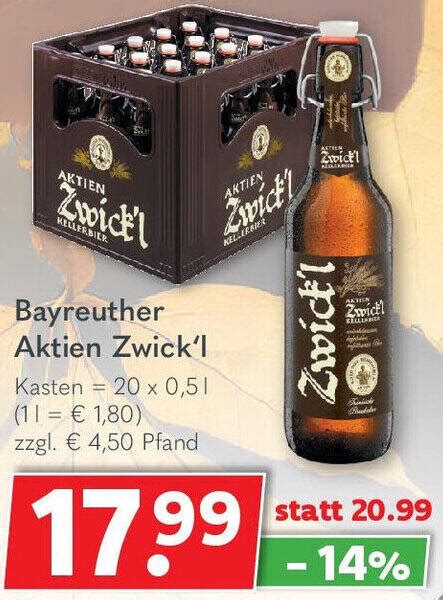 Bayreuther Aktien Zwick L Kasten X L Angebot Bei Getr Nkeland