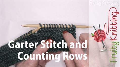 Garter Stitch And Counting Rows Youtube