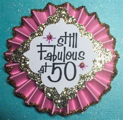 Still Fabulous at 50..Birthday Button..50th Birthday..50th | Etsy