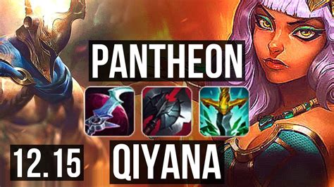 Panth Vs Qiyana Top M Mastery Games Dominating