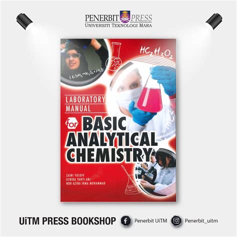 Laboratory Manual For Basic Analytical Chemistry Penerbit Uitm Shopee Philippines