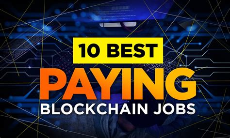 Best High Paying Jobs For Blockchain Developers Comvidfy