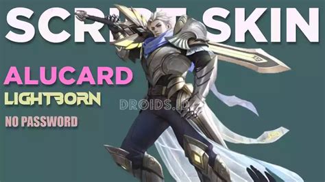 Script Skin Alucard Lightborn Striker No Password