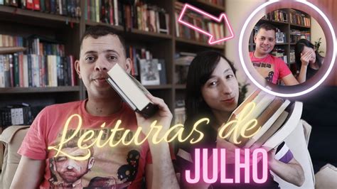 Os Livros Que Lemos Em Julho Serei Obrigada A Ler Tons