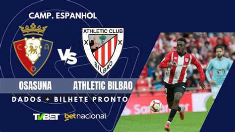 Osasuna x Athletic Bilbao tempo real onde assistir horário