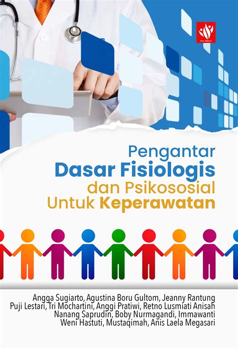 Pengantar Dasar Fisiologis Dan Psikososial Untuk Keperawatan Kita Menulis