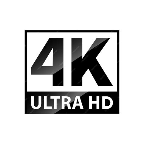 Premium Vector 4k Ultra Hd Symbol High Definition 4k Resolution Mark Uhd