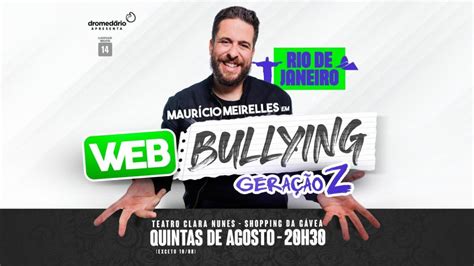 Maur Cio Meirelles Em Webbullying Gera O Z Especial Anos No